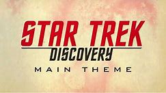 Star Trek: Discovery | Main Theme