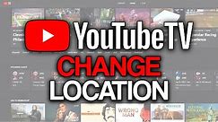 How to Change Location on YouTube TV (2024) - Update ZIP Code