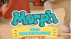 Morph: Mini Adventures: Season 2 Episode 1 Portable Portals