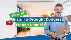 How to Install a Draught Dodgers French Door Kit | by ecoMaster