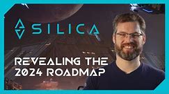 Silica - Revealing the 2024 Roadmap