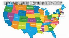 What Is The Worst Tornado In Every State?