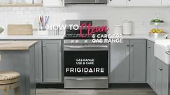 How to Clean & Care for Gas Range