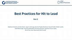 Best Practices in Hit to Lead - Webinar (Part 2)