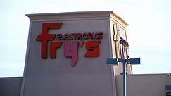 Fry's Electronics Is Closing All of Its Stores
