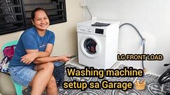 LG Front load Washing Machine setup at Garage
