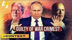 Why the U.S. and Russia Get Away With War Crimes