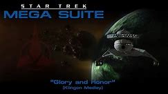 Star Trek Mega Suite: Glory and Honor (Klingon Suite)
