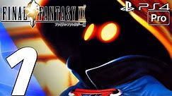 FINAL FANTASY IX PS4 - Gameplay Walkthrough Part 1 - Prologue [1080P 60FPS]