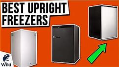 9 Best Upright Freezers 2021