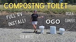 COMPOSTING TOILET?! Why, Which One, Cost, How it Works, TWO FULL INSTALLS, & FAQ. OGOToilet