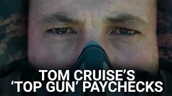 How Much Tom Cruise Made For The Original 'Top Gun' Versus How Much He Made For 'Top Gun: Maverick'