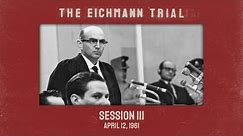 The Eichmann Trial: Session 3 (subtitled)