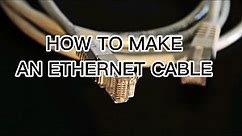 How to make an ethernet cable