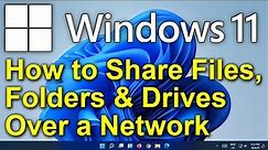 ✔️ Windows 11 - How to Share Files, Folders & Drives Between Computers Over a Network