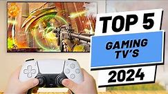 Top 5 BEST Gaming TVs of (2024)