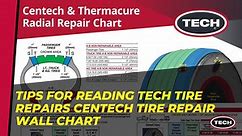 Tips for Reading TECH Tire Repairs Centech Tire Repair Wall Chart