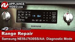 Samsung Range / Oven - Diagnostic Mode - Troubleshooting & Error Codes