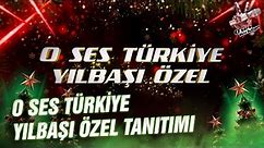 O Ses Türkiye Yılbaşı Özel Tanıtımı