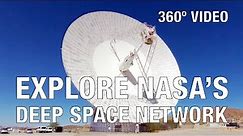 Explore NASA’s 70-Meter Deep Space Communications Dish (360° Video)