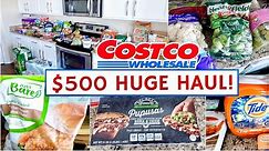 MUST SEE COSTCO HAUL | $500 Spent, Prices Exposed!!
