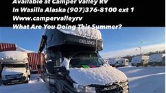 Campervalleyrv.com #alaskarvdealership #campervalleyrv #wasilla #Rv #Alaska #motorhome #thor #delano | Camper Valley