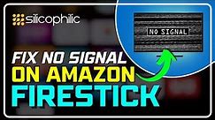 How to Fix No Signal on AMAZON Fire Stick || HDMI Ports No Signal on Fire TV [FAST TUTORIAL]