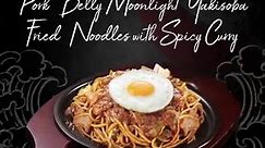 BOTEJYU - PORK BELLY MOONLIGHT YAKISOBA FRIED NOODLES WITH SPICY CURRY