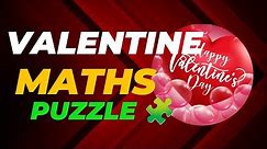 Valentine Mathematical Puzzle