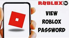 How to Know/Find my Roblox Password (EASY)