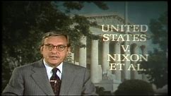 1974: U.S. Supreme Court Rules Pres. Nixon Must Turn Over Watergate Tapes