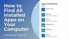 How to Find All Installed Applications On Your Computer/Laptop/PC