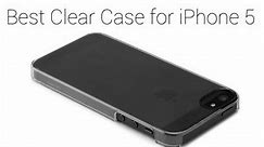Best Clear Case for iPhone 5/5C/5S.