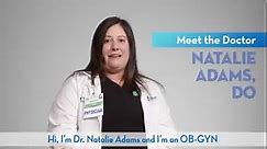 Meet Dr. Natalie Adams - Obstetrician-Gynecologist at St. Elizabeth