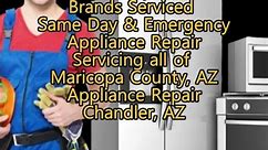 Appliance Repair Chandler, AZ 623-250-6706