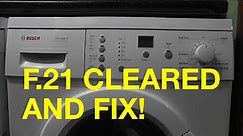 F.21 Error Code Cleared and Washer Repair