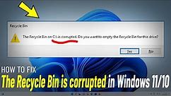 Fix The Recycle Bin on C:\ is corrupted in Windows 11/10 | How To Solve recycle bin is Corrupted 🗑️