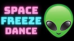 SPACE FREEZE DANCE - Virtual PE - BRAIN BREAK for Kids
