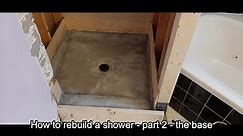 How to rebuild a shower - part 2 - Constructing The Base