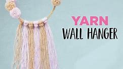 Yarn Wall Hanger | DIY Wall Decors | Pom Pom crafts