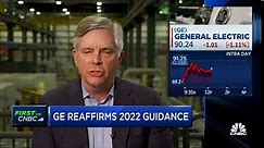 We have reaffirmed our 2022 guidance, says GE CEO Larry Culp