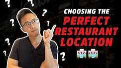 How To Choose the PERFECT Restaurant Location 2022 | Restaurant Management & Small Business Advice