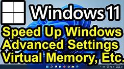 ✔️ Windows 11 - Optimize Performance - Virtual Memory - Advanced System Settings - Speed Up Windows!