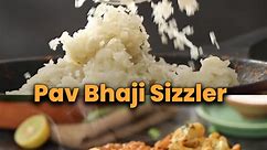 Pav Bhaji Sizzler | Restaurant Style Pav Bhaji Sizzler | How To Make Sizzler | Street Style Recipe | Restaurant Style Sizzler | #SoulfulSunday | Sanjeev Kapoor Khazana