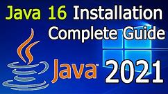 How to Install Java 16 on Windows 10 with JAVA_HOME [ 2021 Update ] JDK installation Complete Guide