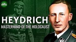 The Life of Reinhard Heydrich