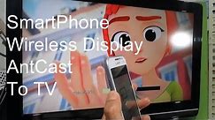 How to Setup Anycast mirror screen Android Iphone Mobile Phone video sharing Display to HD TV