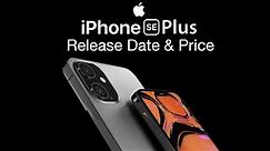 iPhone SE 2021 Release Date and Price – iPhone Xr Design?