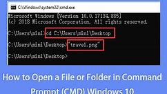 How to Open a File/Folder in Command Prompt (CMD) Windows 10 - MiniTool