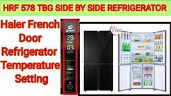 Haier Refrigerator Temperature Setting. Haier Inverter Side by Side Refrigerator Temperature Setting